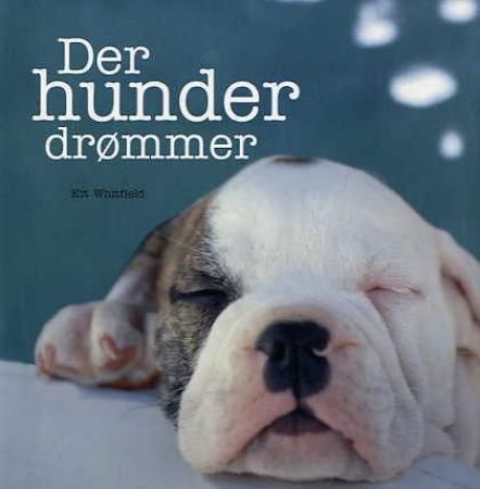 Der hunder drømmer 9788248207320  Brukte bøker