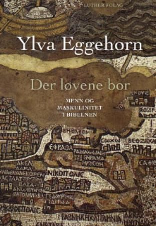 Der løvene bor 9788253145921 Ylva Eggehorn Brukte bøker
