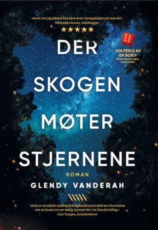 Der skogen møter stjernene 9788293853251 Glendy Vanderah Brukte bøker