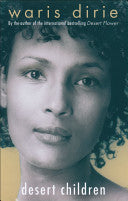 Desert Children 9781844082506 Waris Dirie Corinna Milborn Sheelagh Alabaster Brukte bøker