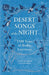 Desert Songs of the Night 9780863561757 Suheil B. Bushrui James Michael Malarkey Brukte bøker