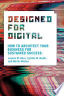 Designed for Digital 9780262542760 Jeanne W. Ross Cynthia M. Beath Martin Mocker Brukte bøker