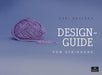 Designguide for strikkere 9788202474461 Kari Hestnes Brukte bøker