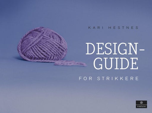 Designguide for strikkere 9788202474461 Kari Hestnes Brukte bøker