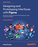 Designing and Prototyping Interfaces with Figma - Second Edition 9781835464601 FABIO. STAIANO Brukte bøker