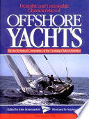 Desirable and Undesirable Characteristics of Offshore Yachts 9780393033113 Cruising Club of America. Technical Committee Brukte bøker