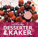Desserter & kaker 9788203236242 Kristin Jacobsen Brukte bøker