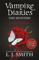 Destiny Rising 9781444906028 L. J. Smith Brukte bøker