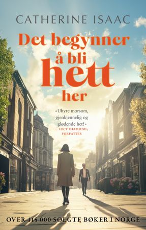 Det begynner å bli hett her 9788234721090 Catherine Isaac Brukte bøker