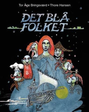 Det blå folket 9788247804469 Tor Åge Bringsværd Brukte bøker