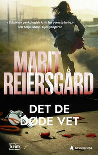 Det de døde vet 9788205600584 Marit Reiersgård Brukte bøker