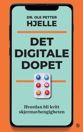 Det digitale dopet 9788248929659 Ole Petter Hjelle Brukte bøker