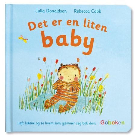 Det er en liten baby 9788230521830 Julia Donaldson Brukte bøker