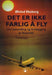 Det er ikke farlig å fly 9788200429623 Øivind Ekeberg Brukte bøker