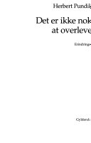 Det er ikke nok at overleve 9788700296985 Herbert Pundik Brukte bøker