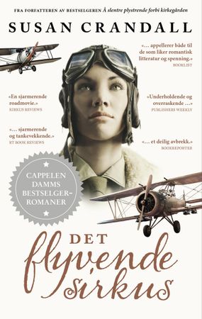 Det flyvende sirkus 9788202545215 Susan Crandall Brukte bøker