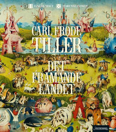 Det framande landet 9788203395543 Carl Frode Tiller Brukte bøker