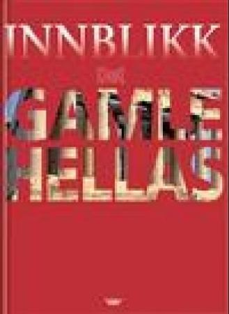 Det gamle Hellas 9788249609574 Peter Chrisp Brukte bøker