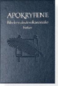 Det gamle Testamentes Apokryfiske bøker: De deuterokanoniske bøker 9788254101636  Brukte bøker