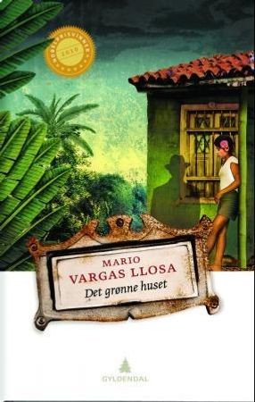 Det grønne huset 9788205425729 Mario Vargas Llosa Brukte bøker