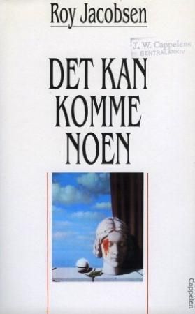 Det kan komme noen 9788202120665 Roy Jacobsen Brukte bøker