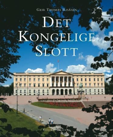 Det kongelige slott 9788276941746 Geir Thomas Risåsen Brukte bøker