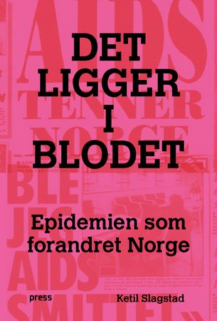 Det ligger i blodet 9788232805860 Ketil Slagstad Brukte bøker