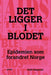 Det ligger i blodet 9788232805860 Ketil Slagstad Brukte bøker