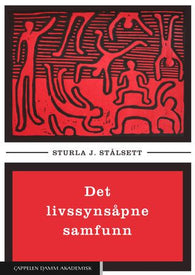 Det livssynsåpne samfunn 9788202732509 Sturla J. Stålsett Brukte bøker