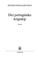 Det portugisiske krigsskip 9788203168024 Øystein Wingaard Wolf Brukte bøker