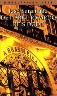 Det året Ricardo Reis døde 9788202206963 José Saramago Brukte bøker