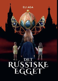 Det russiske egget 9788230357392 Eli N. Aga Brukte bøker