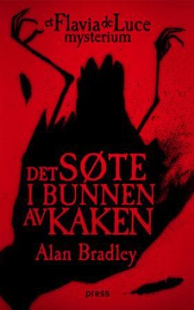 Det søte i bunnen av kaken 9788275473675 Alan Bradley Brukte bøker