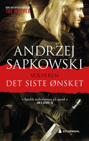 Det siste ønsket 9788205547025 Andrzej Sapkowski Brukte bøker