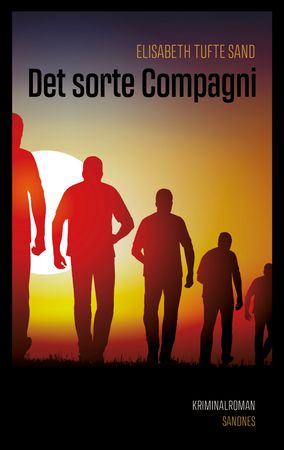 Det sorte compagni 9788293903277 Elisabeth Tufte Sand Brukte bøker