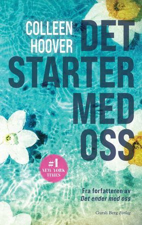 Det starter med oss 9788284321486 Colleen Hoover Brukte bøker