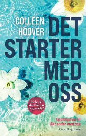 Det starter med oss 9788284321462 Colleen Hoover Brukte bøker