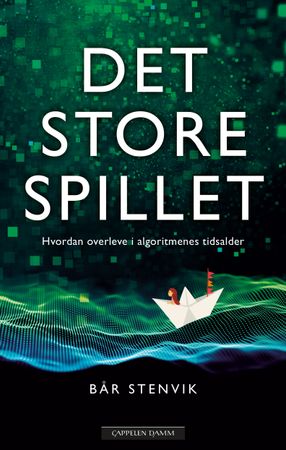 Det store spillet 9788202704209 Bår Stenvik Brukte bøker