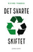 Det svarte skiftet 9788202681449 Eivind Trædal Brukte bøker