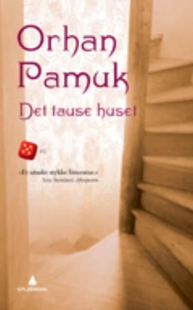 Det tause huset 9788205388383 Orhan Pamuk Brukte bøker