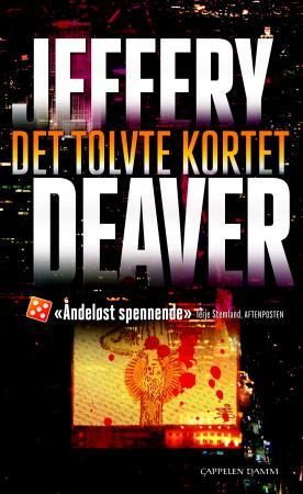 Det tolvte kortet 9788202284282 Jeffery Deaver Brukte bøker