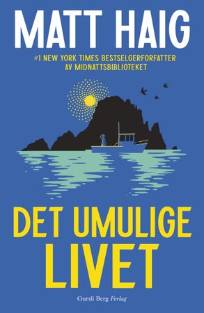 Det umulige livet 9788284320069 Matt Haig Brukte bøker