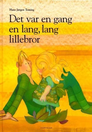 Det var en gang en lang, lang lillebror 9788202221218 Hans Jørgen Toming Brukte bøker