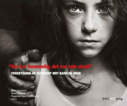 "Det var hemmelig, det var min skyld" 9788290910957  Brukte bøker