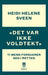 "Det var ikke voldtekt" 9788243012936 Heidi Helene Sveen Brukte bøker