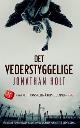 Det vederstyggelige 9788279007081 Jonathan Holt Brukte bøker