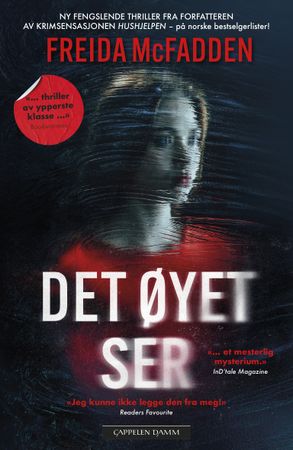 Det øyet ser 9788202862725 Freida McFadden Brukte bøker