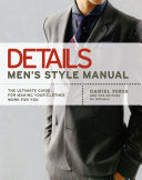 Details Men's Style Manual 9781592403288 Daniel Peres Editors of Details magazine Brukte bøker