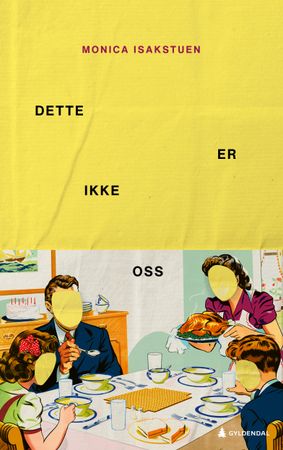 Dette er ikke oss 9788205564091 Monica Isakstuen Brukte bøker