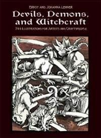 Devils, Demons, and Witchcraft 9780486227511 Ernst and Johanna Lehner Brukte bøker